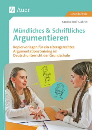 Könyv Mündliches & Schriftliches Argumentieren Sandra Kroll-Gabriel