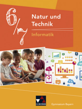 Livre Natur und Technik 6/7: Informatik Dieter Bergmann