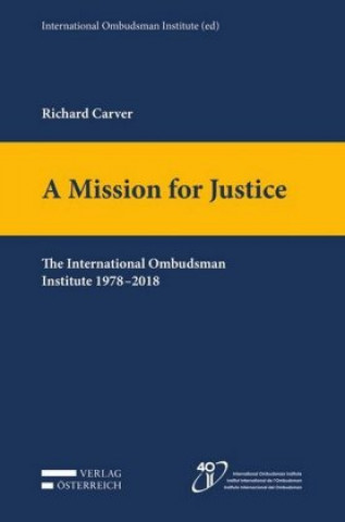 Kniha A Mission for Justice Richard Carver