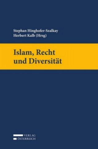 Kniha Islam, Recht und Diversität Stephan Hinghofer-Szalkay