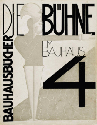 Книга Die Bühne im Bauhaus Oskar Schlemmer