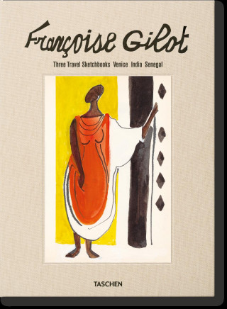 Kniha Françoise Gilot. Sketchbooks: Venice, Africa, and India Thérèse Crémieux