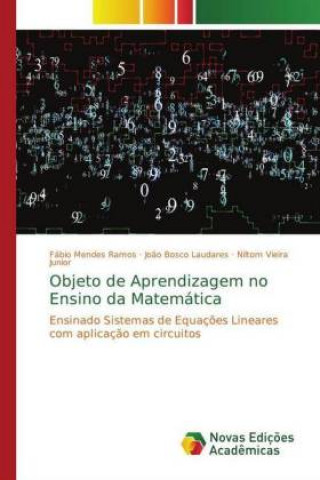 Könyv Objeto de Aprendizagem no Ensino da Matemática Fábio Mendes Ramos