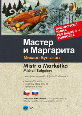Könyv Mistr a Markétka Master i Margarita Michail Bulgakov