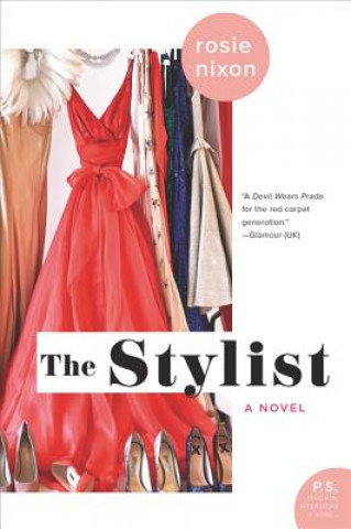 Kniha The Stylist Rosie Nixon