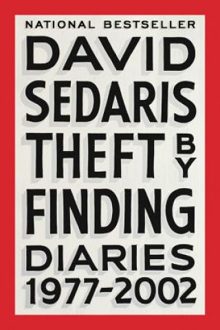 Książka Theft by Finding: Diaries (1977-2002) David Sedaris