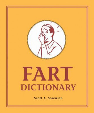 Knjiga Fart Dictionary Scott A. Sorensen