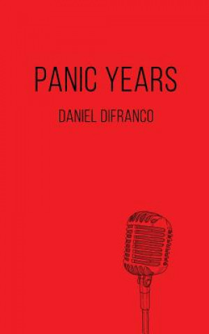 Knjiga Panic Years Daniel Difranco