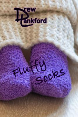 Книга Fluffy Socks Drew Lankford