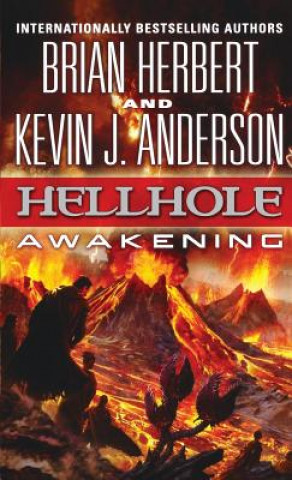 Книга Hellhole: Awakening Brian Herbert