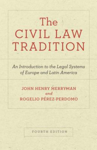 Kniha Civil Law Tradition Rogelio Pérez-Perdomo