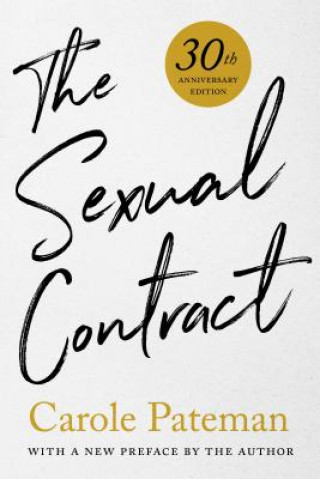 Kniha Sexual Contract Carole Pateman