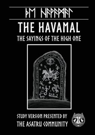 Könyv Havamal: Study Version Presented by: The Asatru Community, Inc. Vincent Panell