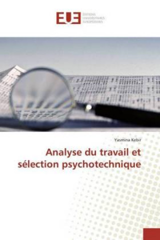 Könyv Analyse du travail et sélection psychotechnique Yasmina Kebir