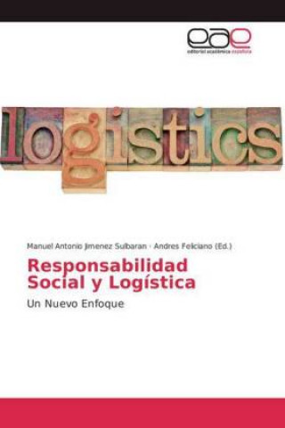 Książka Responsabilidad Social y Logistica Manuel Antonio Jimenez Sulbaran