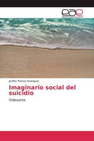 Carte Imaginario social del suicidio Jeniffer Patricia Rodríguez