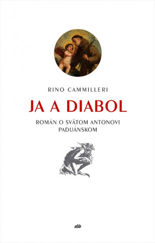 Kniha Ja a diabol Rino Cammilleri