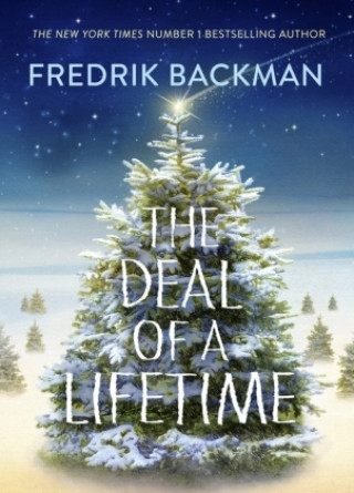 Könyv Deal Of  A Lifetime Fredrik Backman
