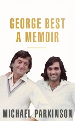 Könyv George Best: A Memoir Michael Parkinson