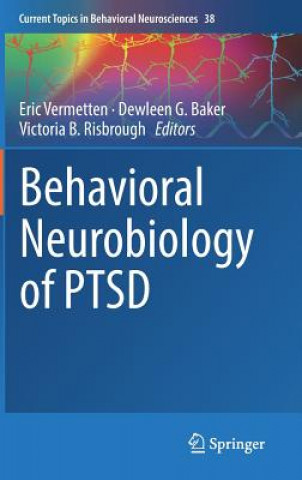 Kniha Behavioral Neurobiology of PTSD Eric Vermetten