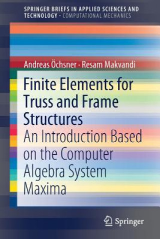 Book Finite Elements for Truss and Frame Structures Andreas Öchsner