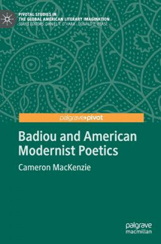 Buch Badiou and American Modernist Poetics Cameron Mackenzie