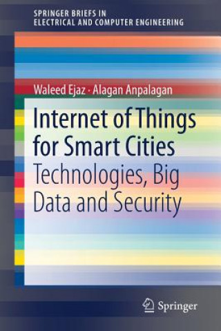 Książka Internet of Things for Smart Cities Waleed Ejaz