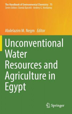 Livre Unconventional Water Resources and Agriculture in Egypt Abdelazim M. Negm