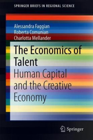 Kniha Economics of Talent Alessandra Faggian