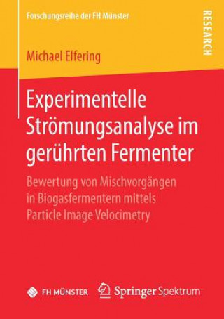 Książka Experimentelle Stroemungsanalyse im geruhrten Fermenter Michael Elfering