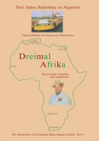 Kniha Dreimal Afrika Hans-Jurgen Zydek