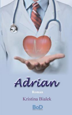 Knjiga Adrian Kristina Bialek