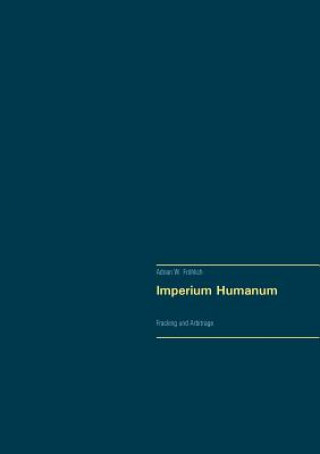 Knjiga Imperium Humanum Adrian W Frohlich