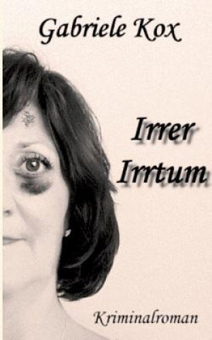 Knjiga Irrer Irrtum Gabriele Kox