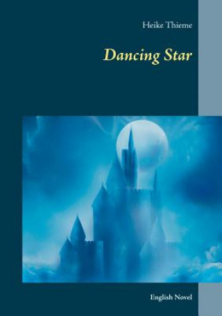 Livre Dancing Star Heike Thieme