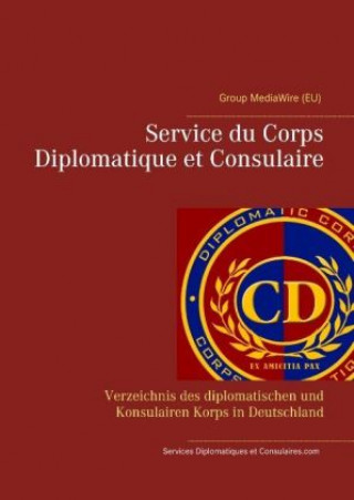 Книга Service du Corps Diplomatique et Consulaire Heinz Duthel