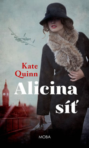 Kniha Alicina síť Kate Quinn
