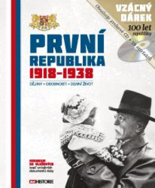 Book První republika 1918 - 1938 kol. autorů
