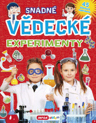 Kniha Snadné vědecké experimenty 