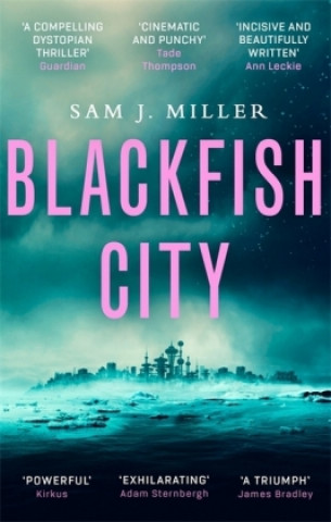 Książka Blackfish City Sam J Miller