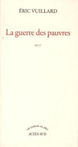 Book La guerre des pauvres Eric Vuillard