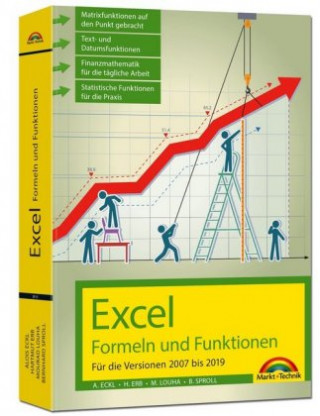 Carte Excel Formeln und Funktionen für die Versionen 2007 bis 2019 Alois Eckl