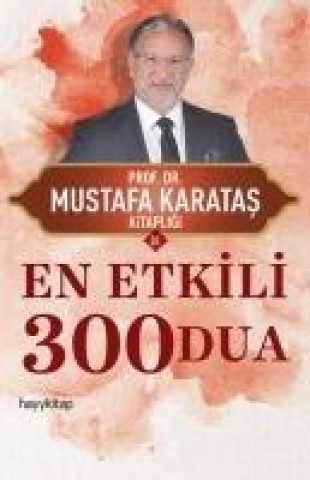 Carte En Etkili 300 Dua Mustafa Karatas