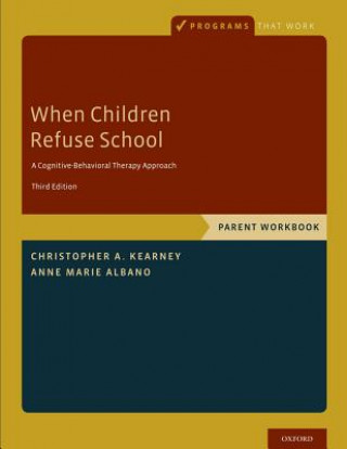 Livro When Children Refuse School Christopher A. Kearney