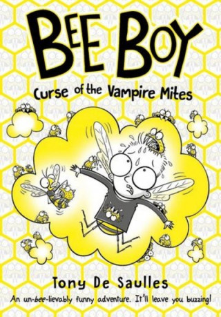 Carte Bee Boy: Curse of the Vampire Mites Tony De Saulles