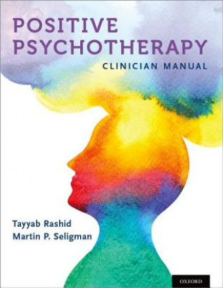 Book Positive Psychotherapy Tayyab Rashid