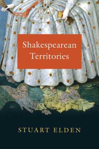 Libro Shakespearean Territories Stuart Elden