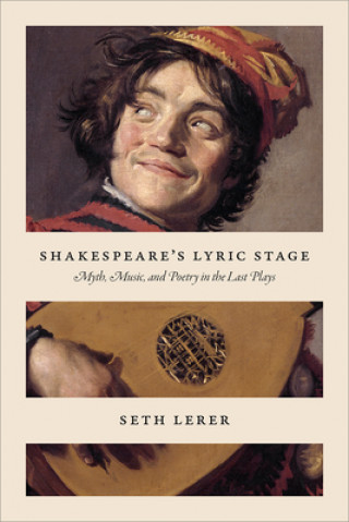 Kniha Shakespeare's Lyric Stage Seth Lerer