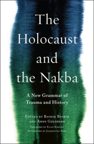 Kniha Holocaust and the Nakba 