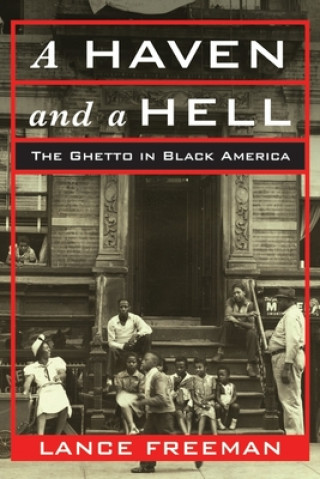 Knjiga Haven and a Hell Lance Freeman